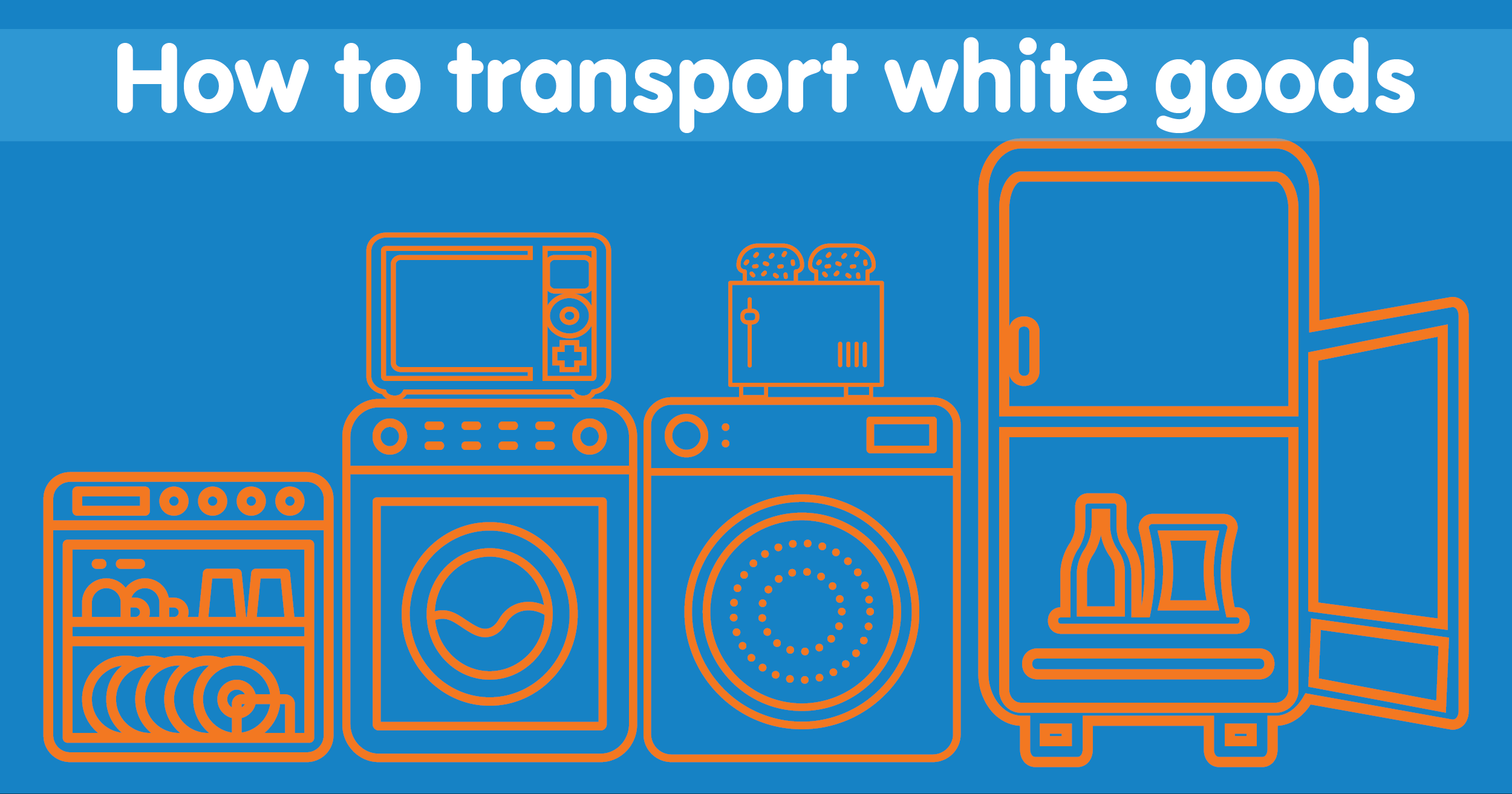 Tips for transporting white goods safely